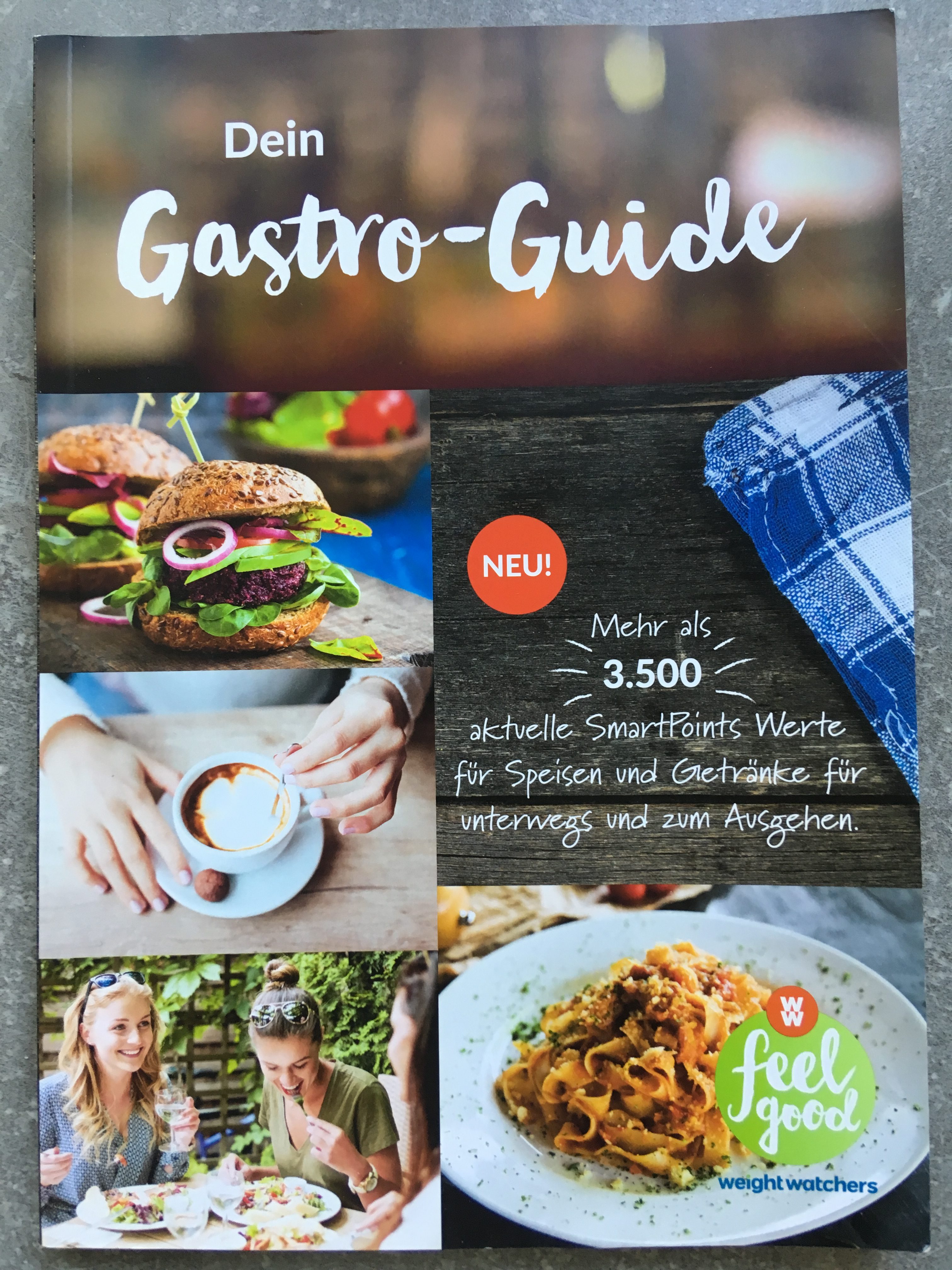 Weight Watchers - Text & Tonality für den Gastro-Guide 2017, 2018, 2019 Weight Watchers - Text & Tonality für den Gastro-Guide 2017, 2018, 2019